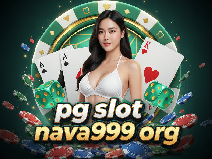 pg slot nava999 org slot